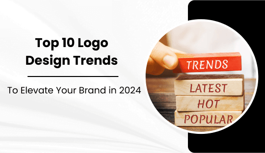 Top 10 Logo Design Trends to Elevate Your Brand in 2024